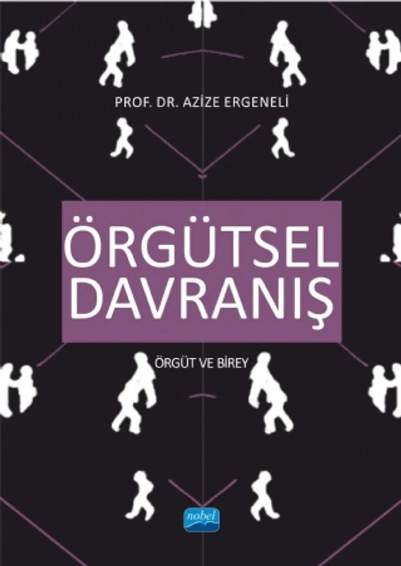 Örgütsel Davranış Örgüt ve Birey