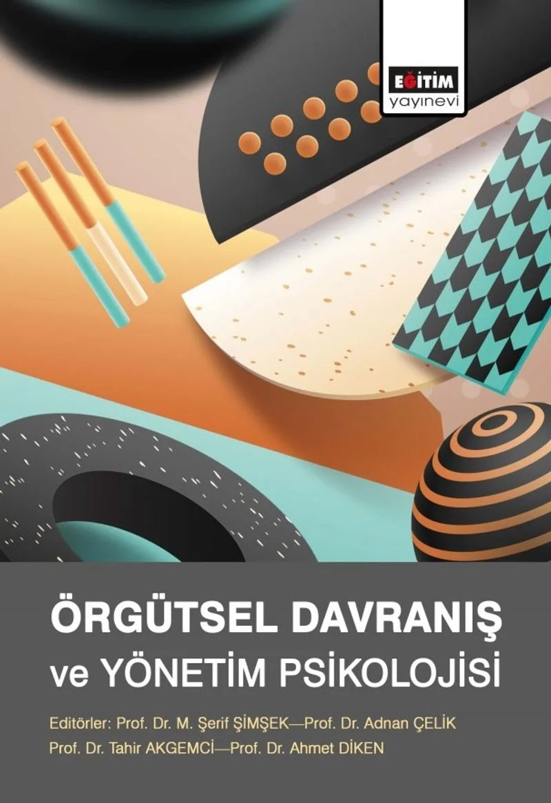Örgütsel Davranış ve Yönetim Psikolojisi