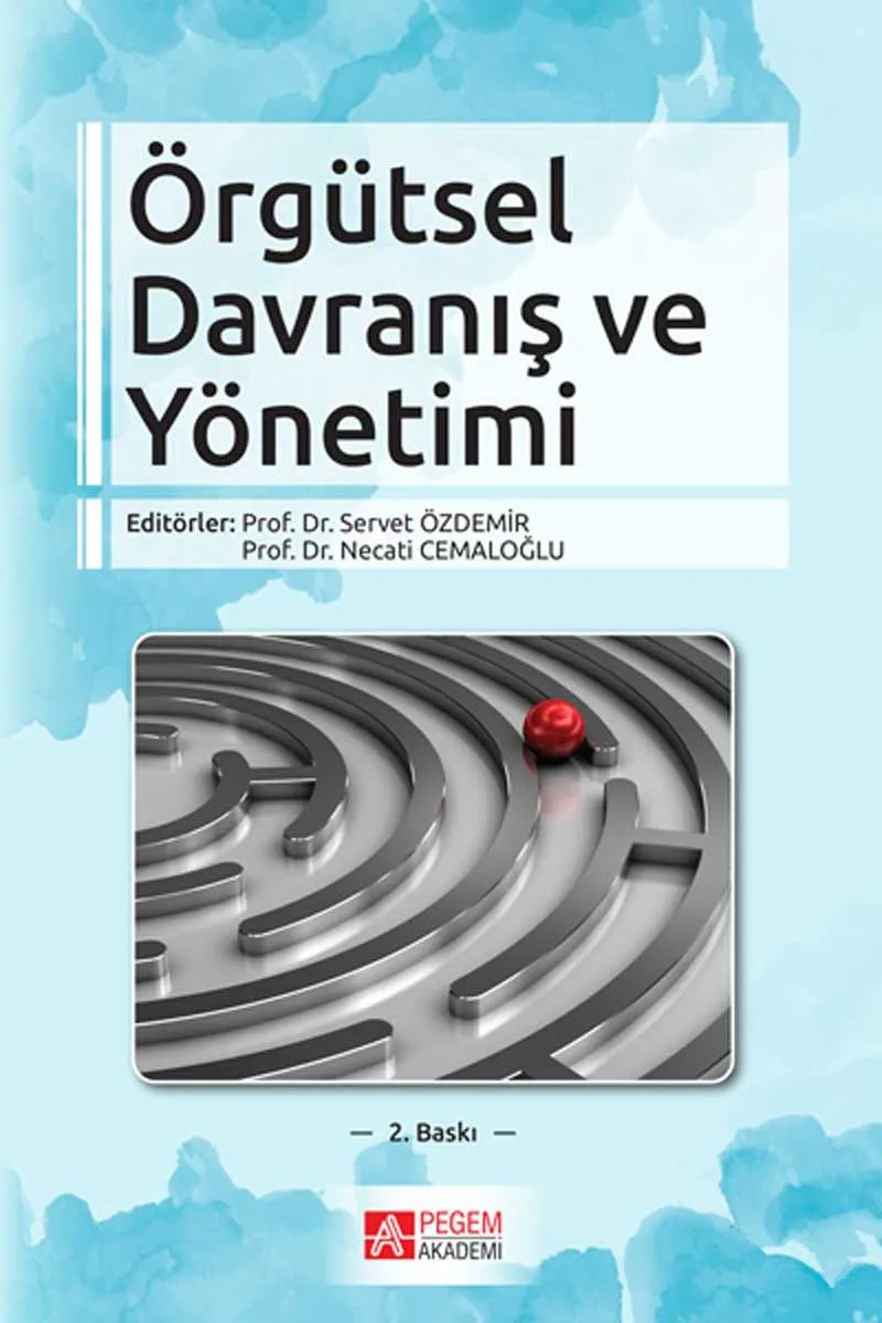 Örgütsel Davranış ve Yönetimi