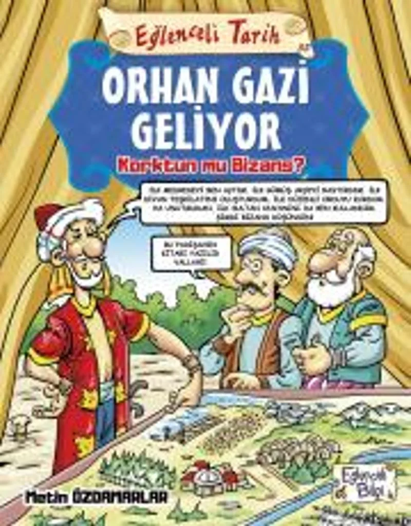 Orhan Gazi Geliyor