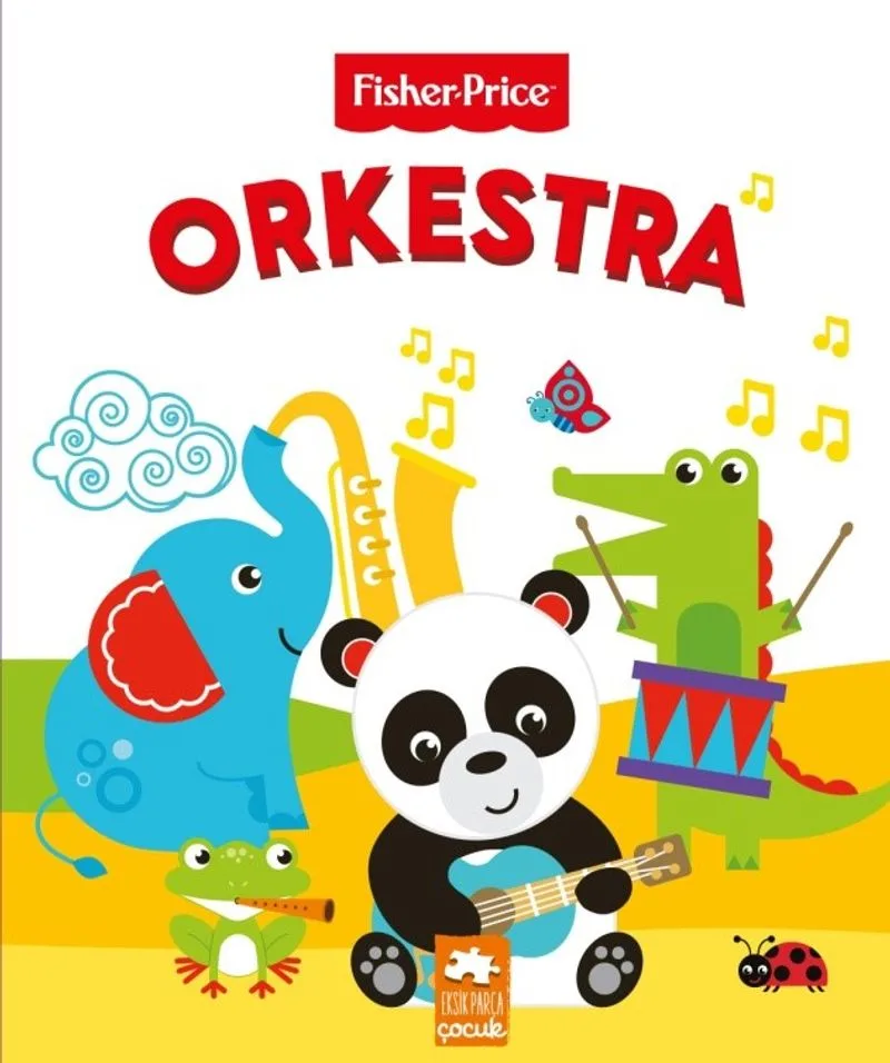 Orkestra / Fisher Price