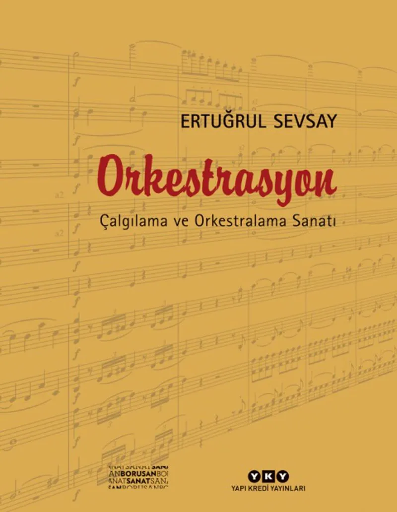 Orkestrasyon Çalgılama ve Orkestralama Sanatı