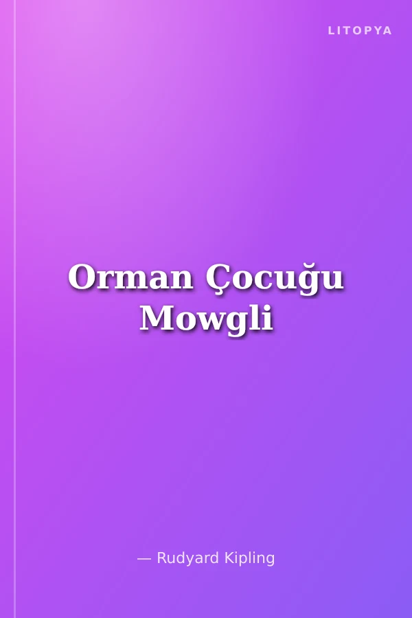 Orman Çocuğu Mowgli