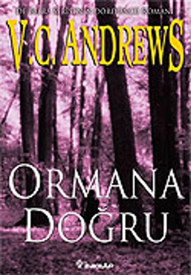 Ormana Doğru