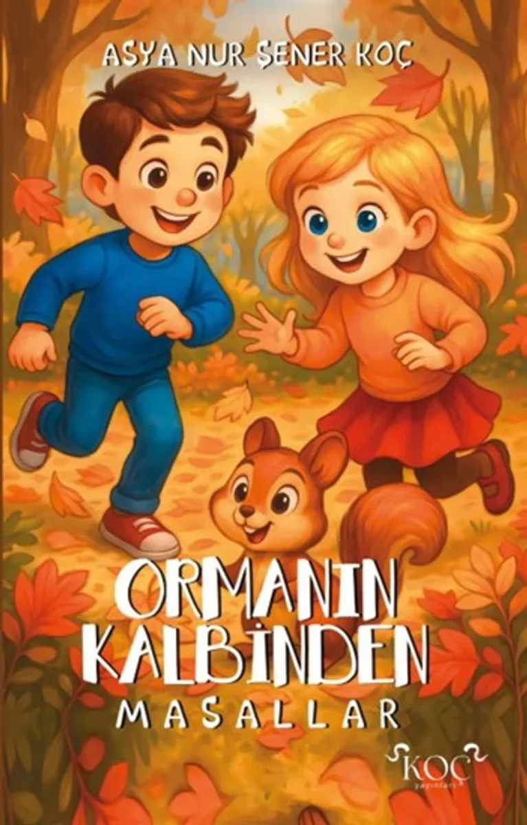 Ormanın Kalbinden Masallar