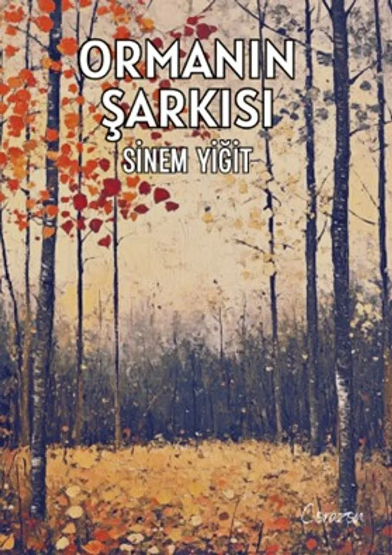 Ormanın Şarkısı
