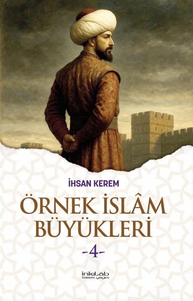 Örnek İslam Büyükleri 4