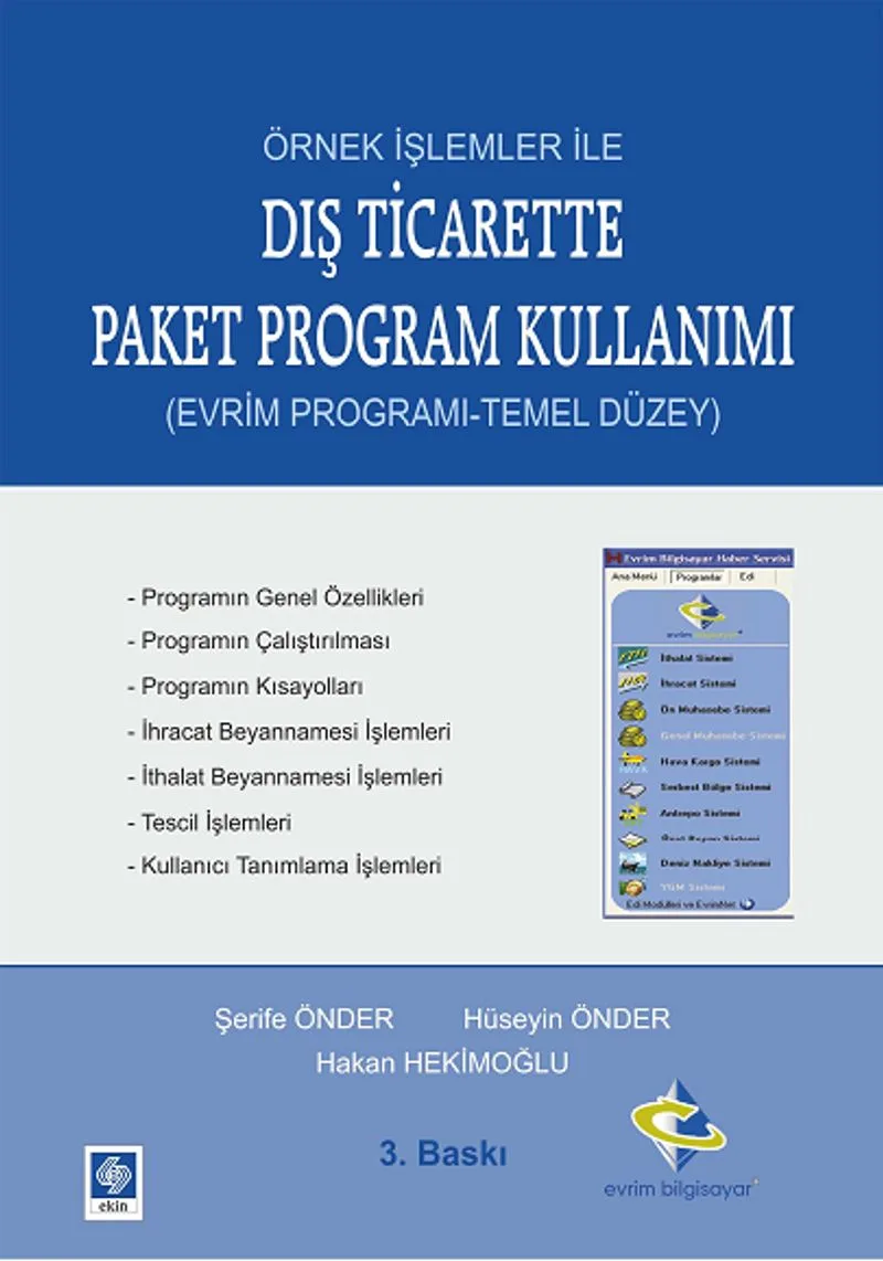 Örnek İşlemler İle Dış Ticarette Paket Program Kullanımı (Evrim Programı-Temel Düzey)