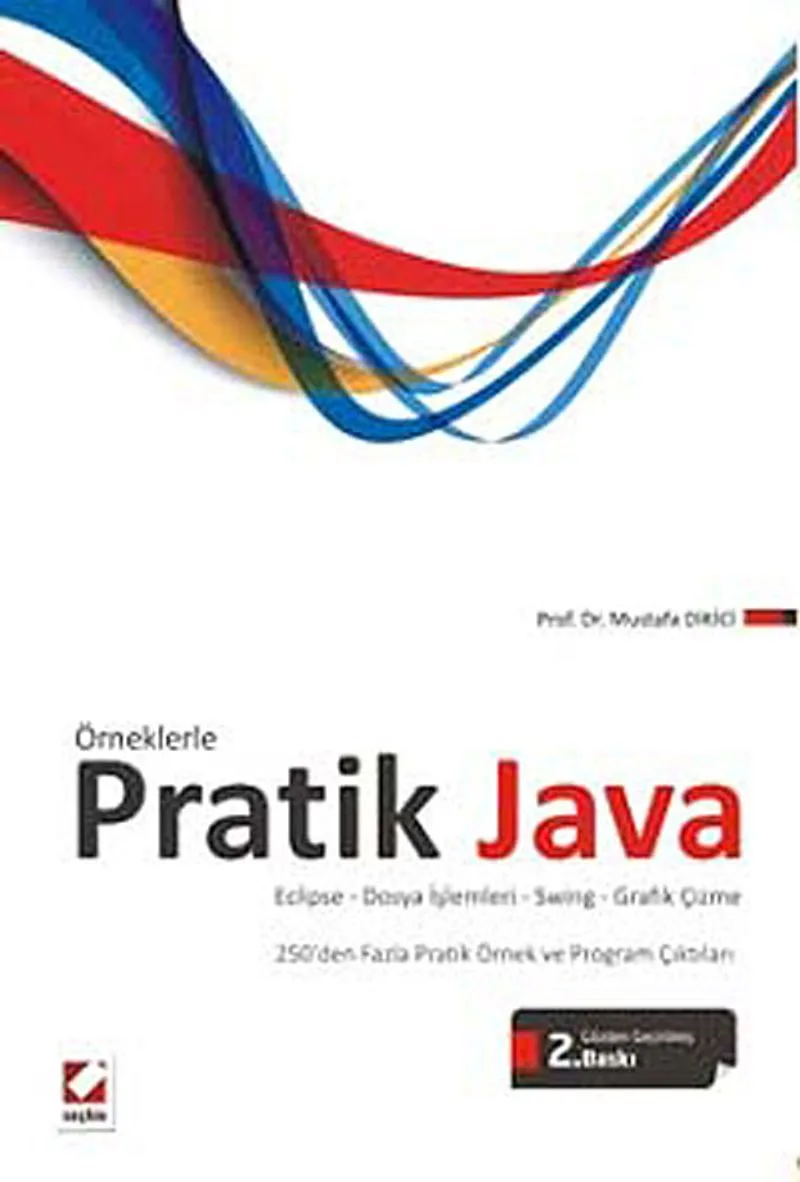 Örneklerle Pratik Java Eclipse - Dosya İşlemleri - Swing - Grafik Çizme