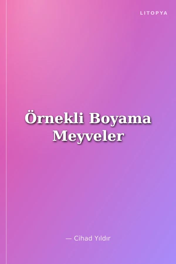 Örnekli Boyama Meyveler
