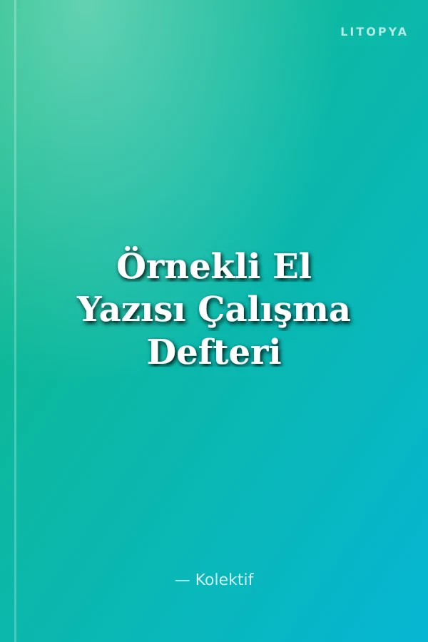 Örnekli El Yazısı Çalışma Defteri