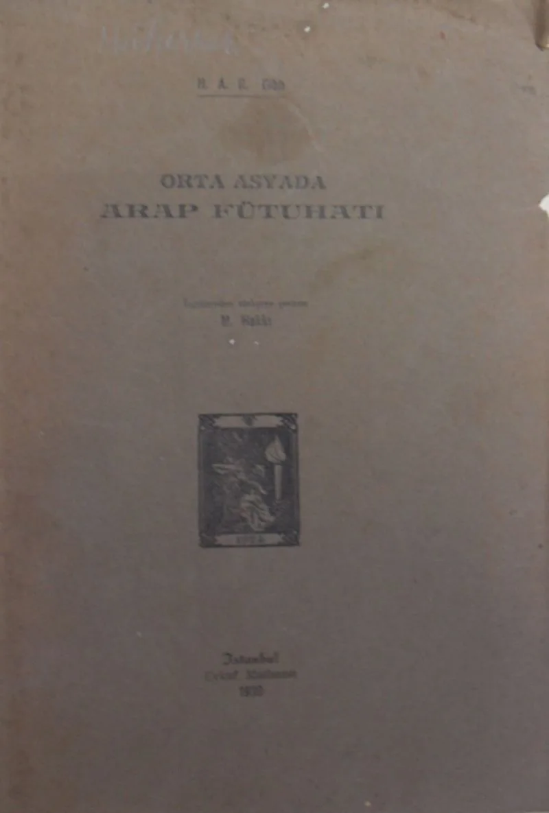 Orta Asyada Arap Fütuhatı / 40-B-16