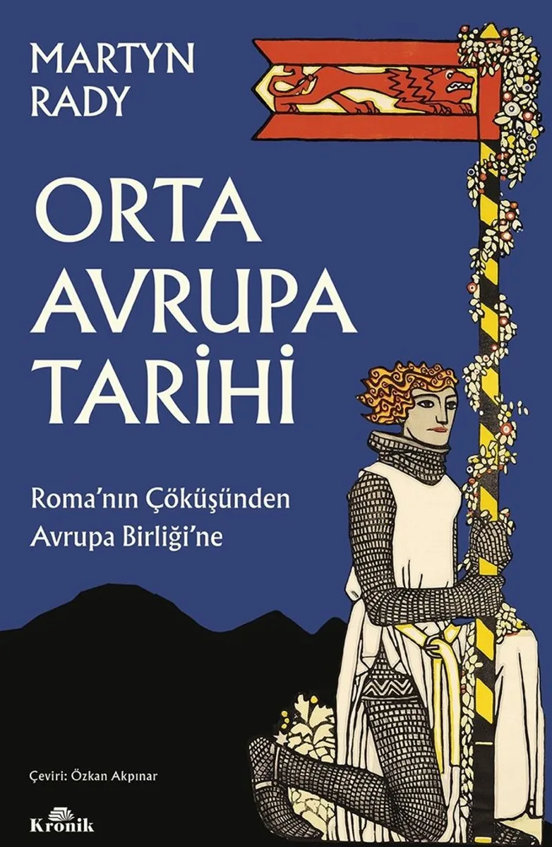 Orta Avrupa Tarihi Roma'nın Çöküşünden Avrupa Birliği'ne