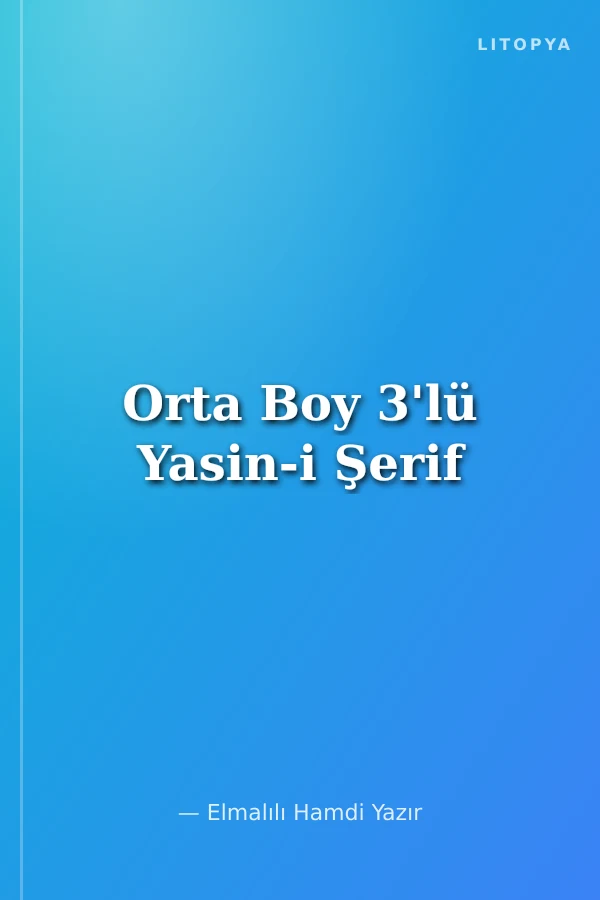 Orta Boy 3'lü Yasin-i Şerif