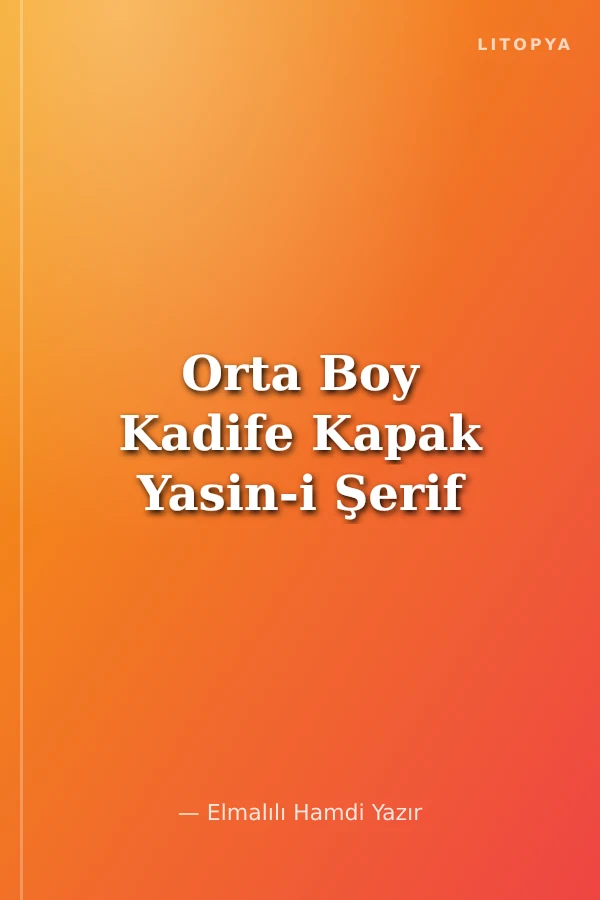 Orta Boy Kadife Kapak Yasin-i Şerif