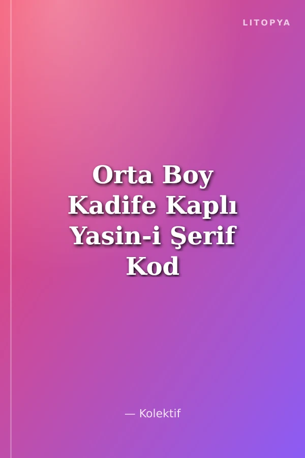 Orta Boy Kadife Kaplı Yasin-i Şerif Kod (186)