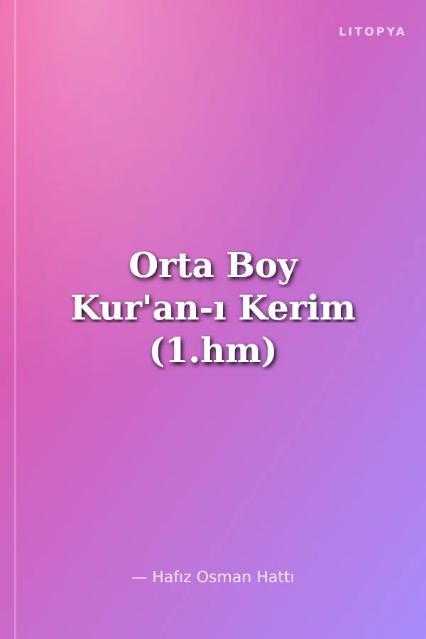 Orta Boy Kur'an-ı Kerim (1.hm)