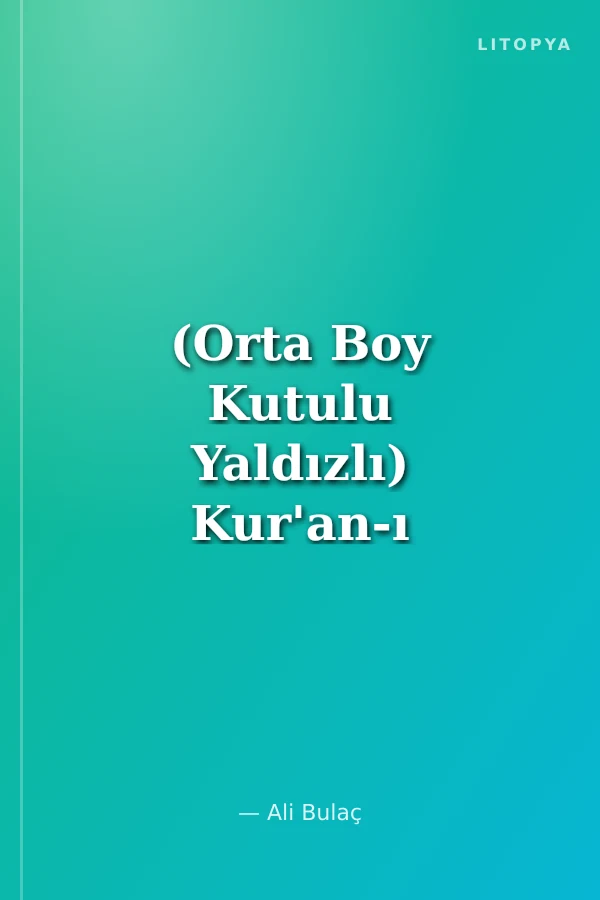 (Orta Boy Kutulu Yaldızlı) Kur'an-ı Kerim ve Meali