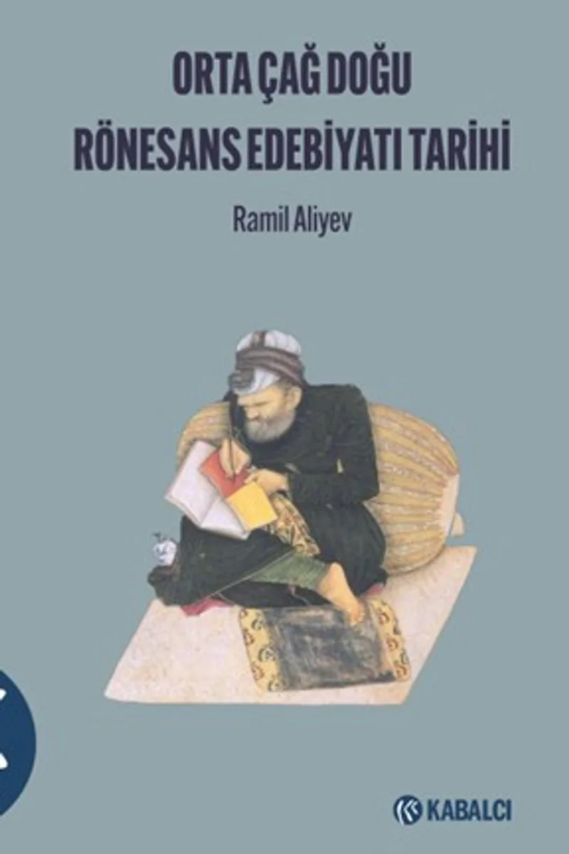 Orta Çağ Doğu Rönesans Edebi̇yatı Tari̇hi̇