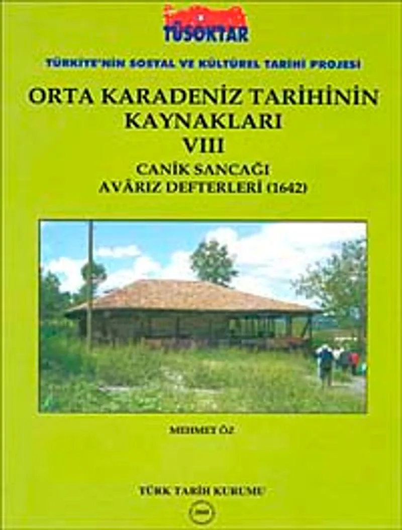 Orta Karadeniz Tarihinin Kaynakları VIII