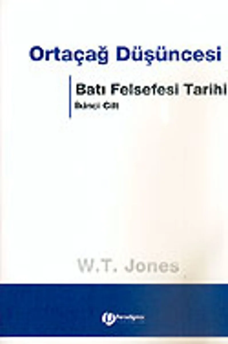 Ortaçağ Düşüncesi / Batı Felsefesi Tarihi 2. Cilt (Ciltsiz)