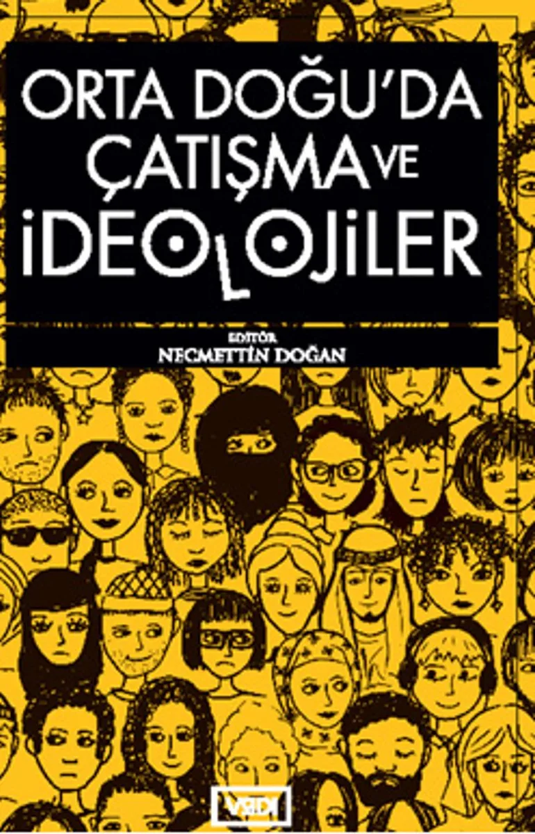 Ortadoğu'da Çatışma ve İdeolojiler