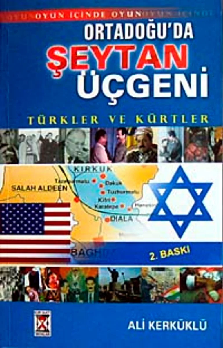 Ortadoğu'da Şeytan Üçgeni Türkler ve Kürtler