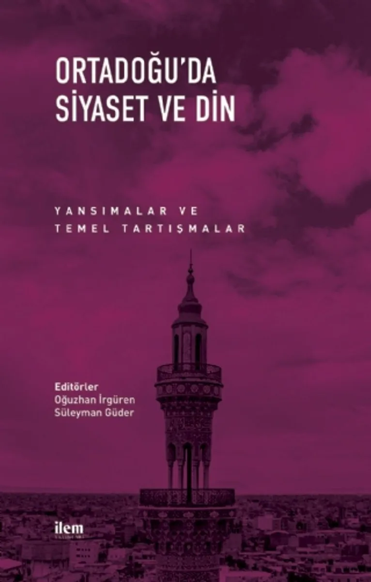 Ortadoğu'da Siyaset ve Din