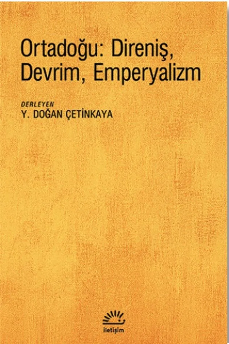 Ortadoğu: Direniş, Devrim, Emperyalizm