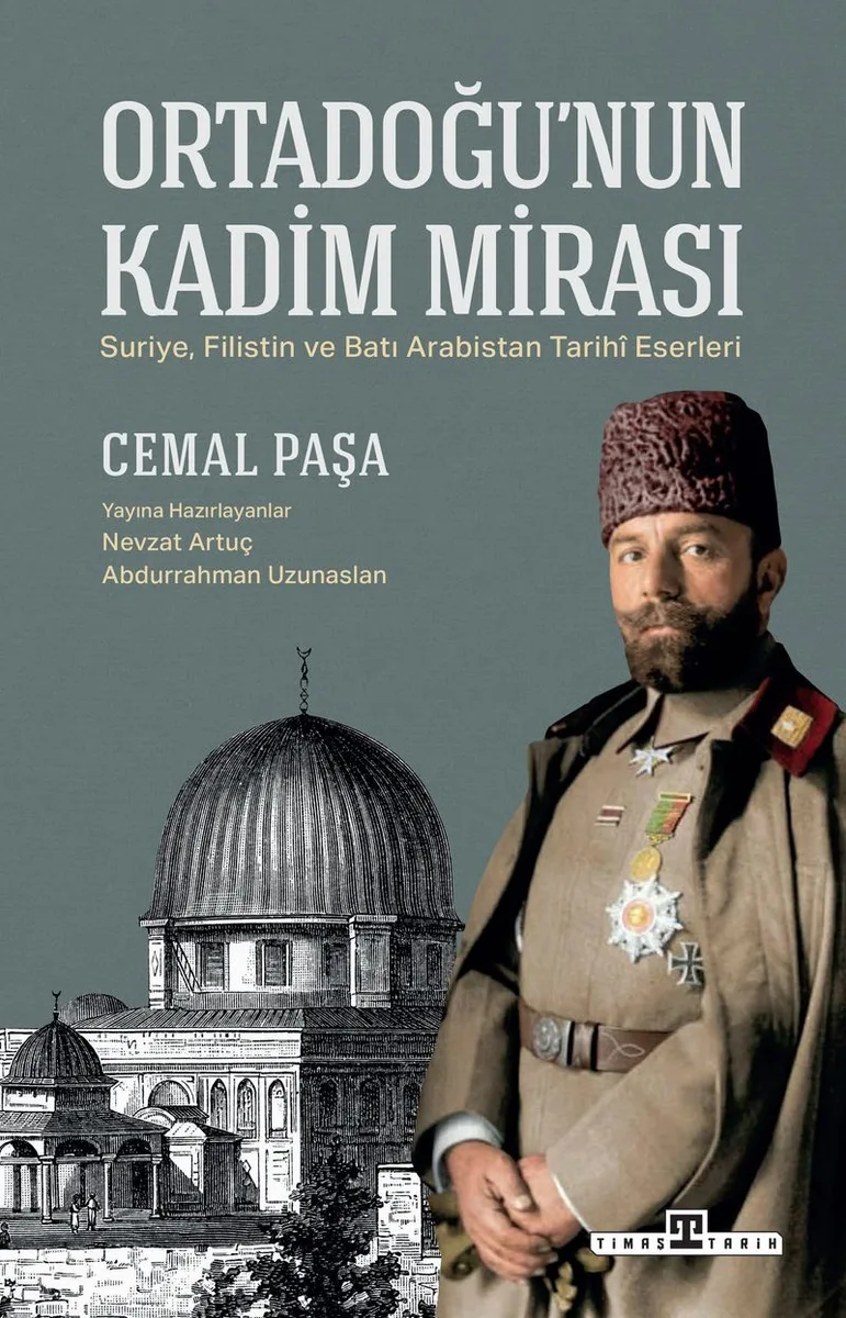 Ortadoğu'nun Kadim Mirası Suriye, Filistin ve Batı Arabistan Tarih&icirc; Eserleri