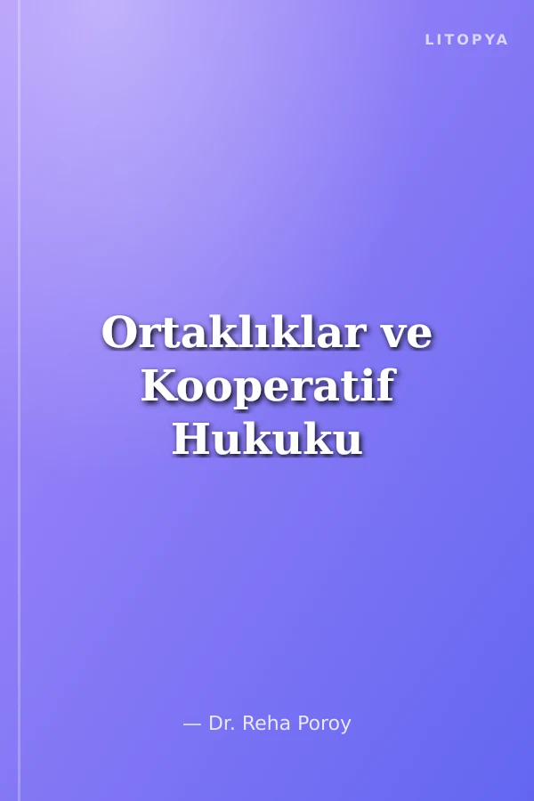 Ortaklıklar ve Kooperatif Hukuku