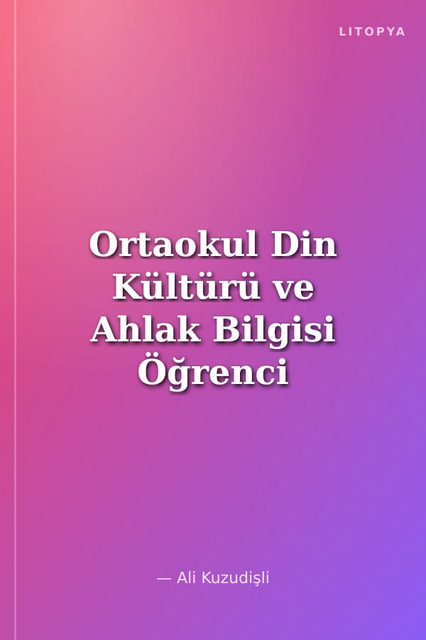 Ortaokul Din Kültürü ve Ahlak Bilgisi Öğrenci Çalışma Defteri 8