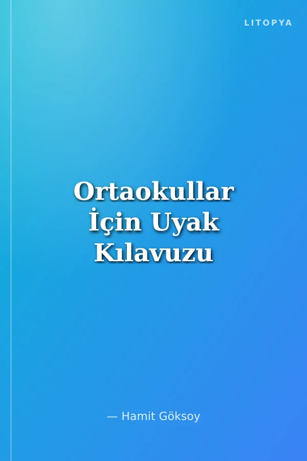 Ortaokullar İçin Uyak Kılavuzu
