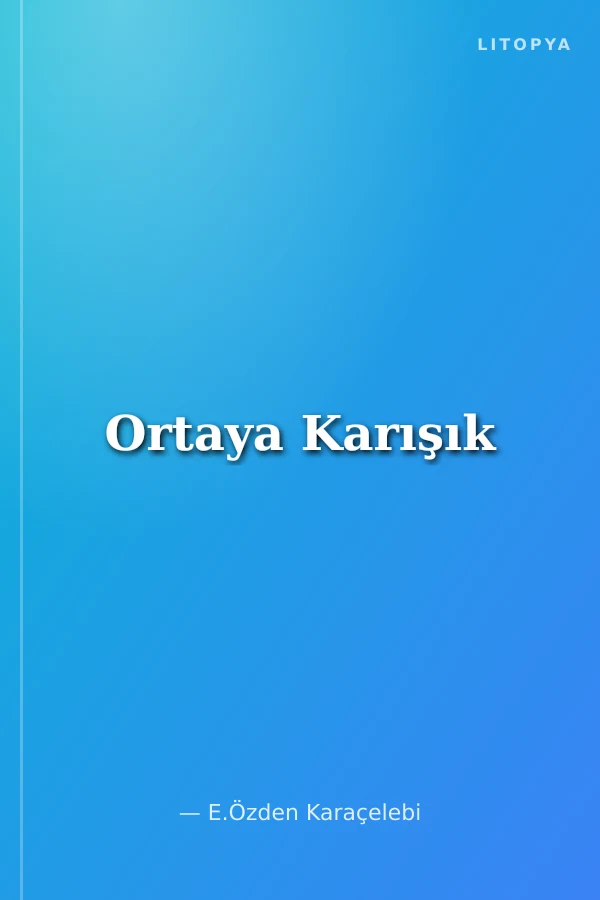 Ortaya Karışık