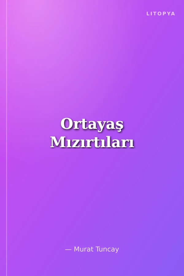 Ortayaş Mızırtıları