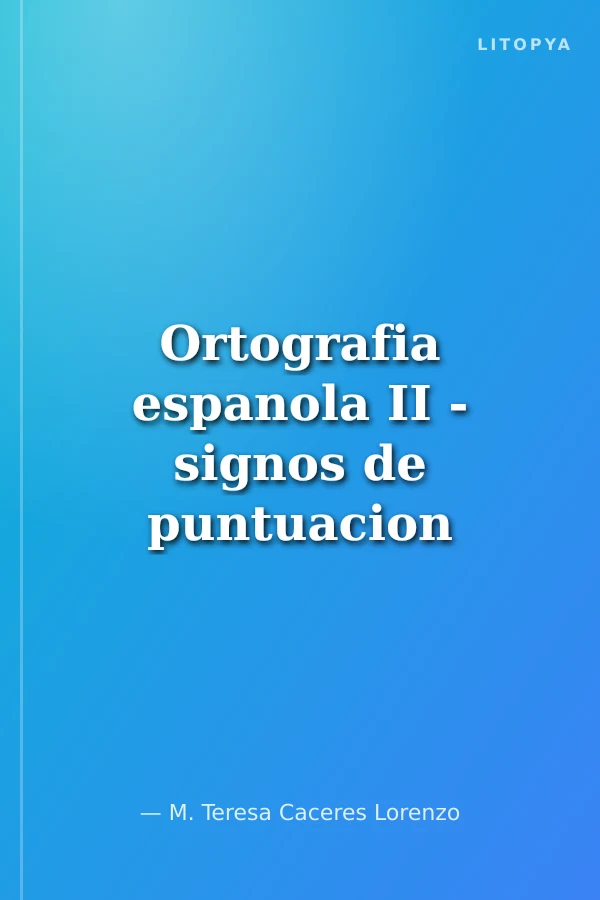 Ortografia espanola II - signos de puntuacion (İspanyolca Yazım – Noktalama İşaretleri)