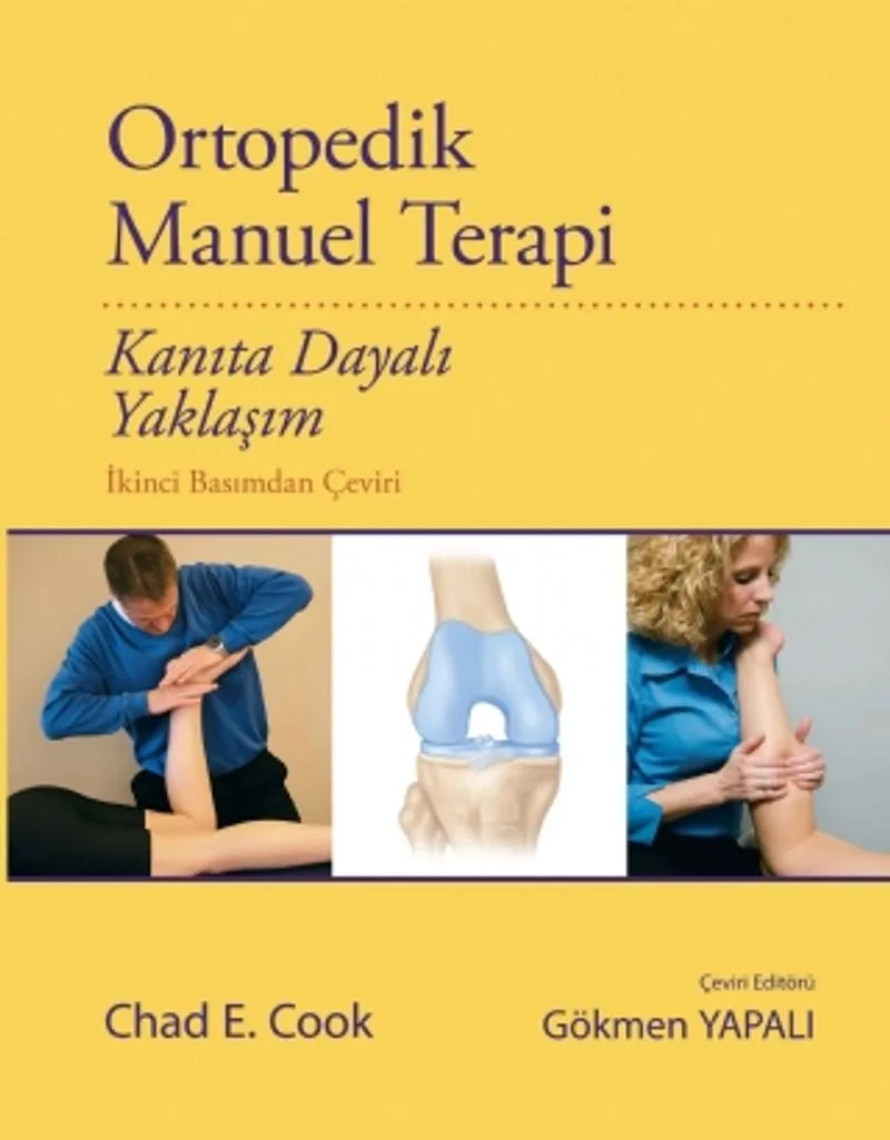 Ortopedik Manuel Terapi Kanıta Dayalı Yaklaşım