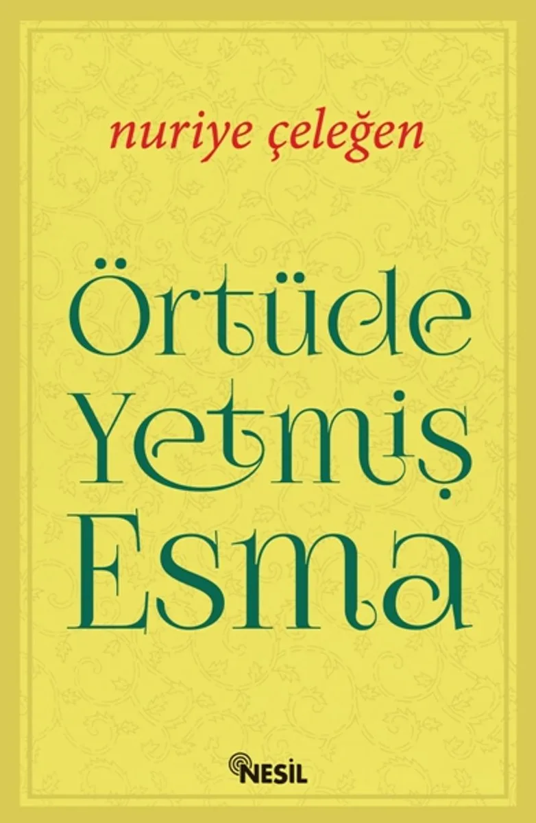 Örtüde Yetmiş Esma