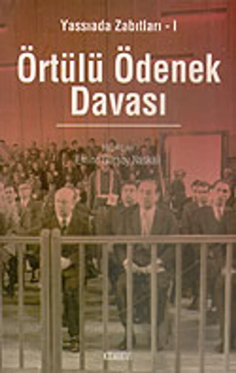 Örtülü Ödenek Davası/Yassıada Zabıtları-1