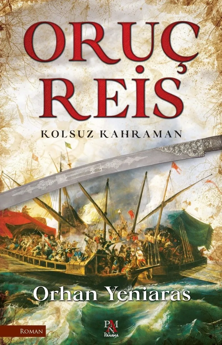 Oruç Reis Kolsuz Kahraman