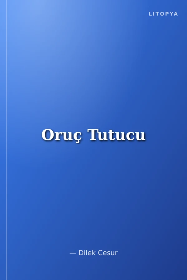 Oruç Tutucu