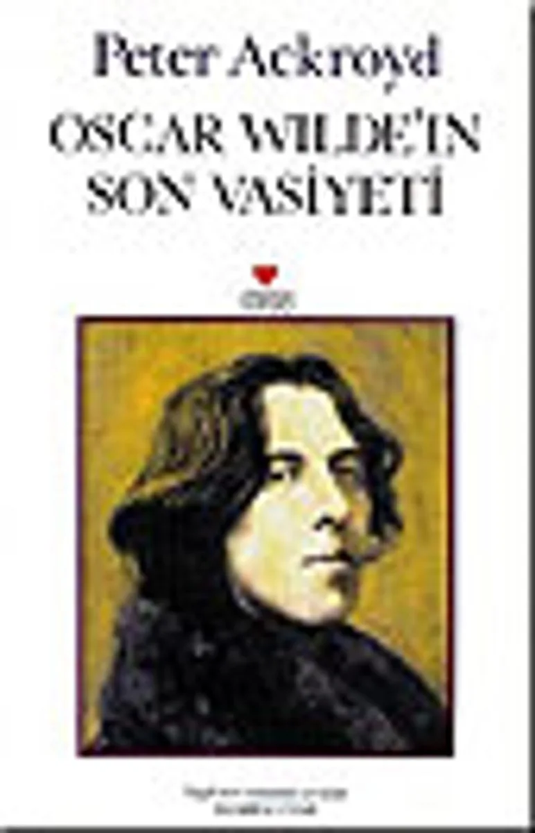Oscar Wilde'in Son Vasiyeti