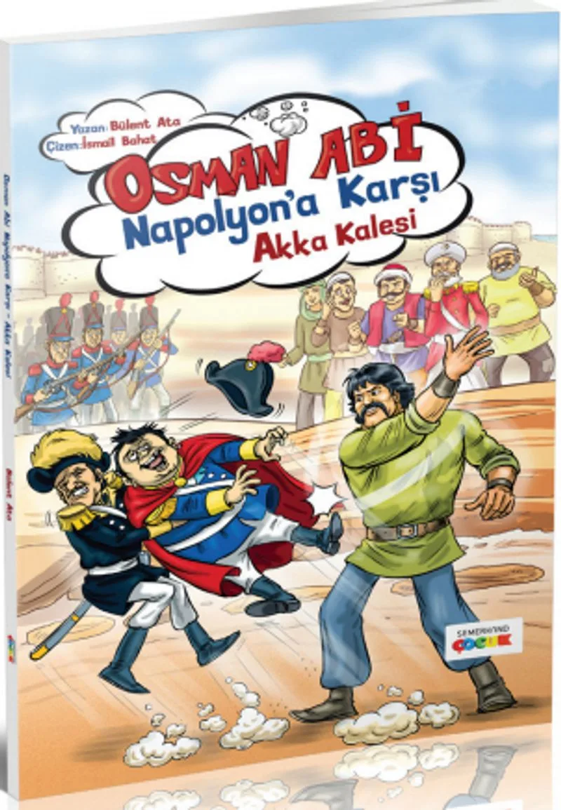 Osman Abi Napolyan'a Karşı Akka Kalesi