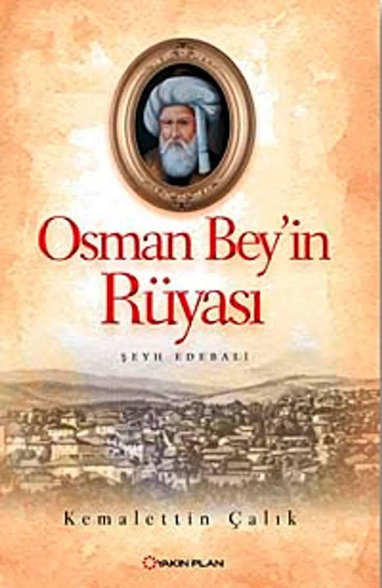 Osman Bey'in Rüyası Şeyh Edebali