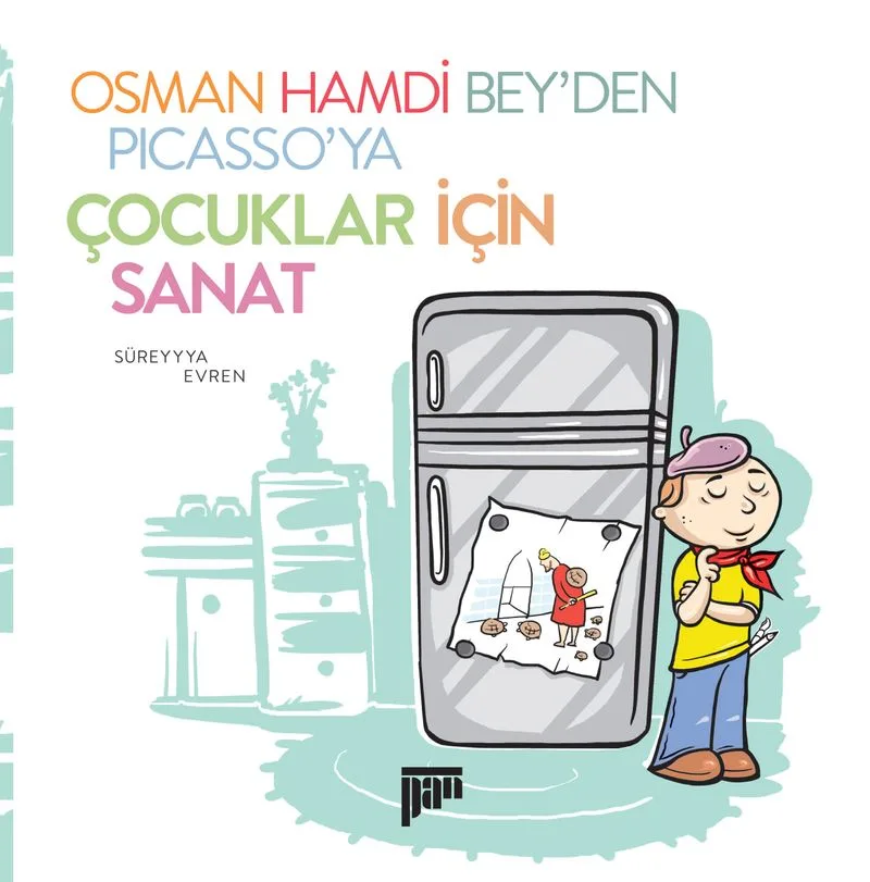 Osman Hamdi Bey'den Picasso'ya Çocuklar için Sanat