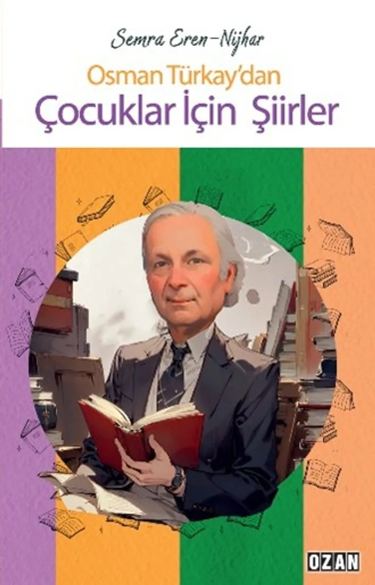 Osman Türkay'dan Çocuklar İçin Şiirler