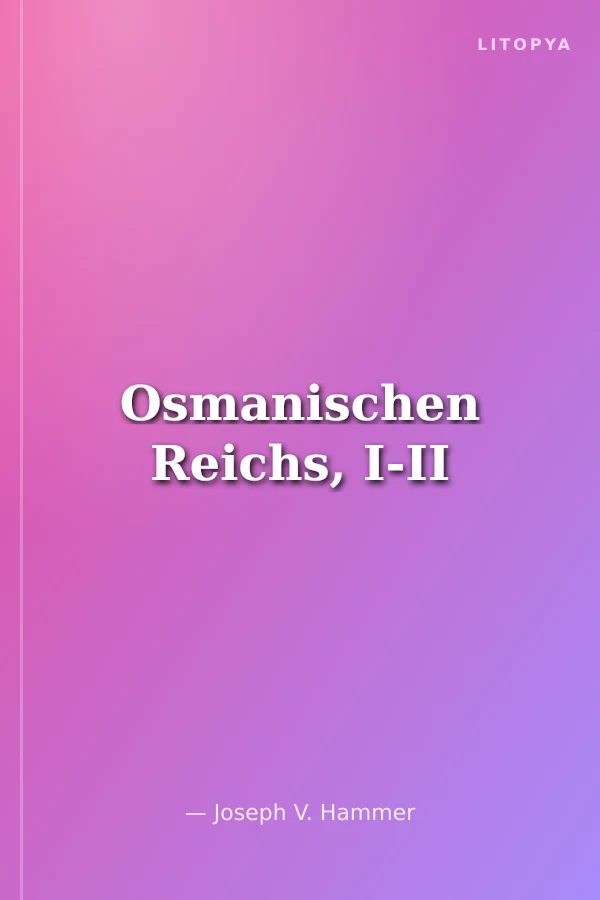 Osmanischen Reichs, I-II