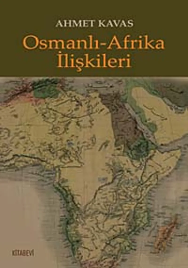 Osmanlı- Afrika İlişkileri