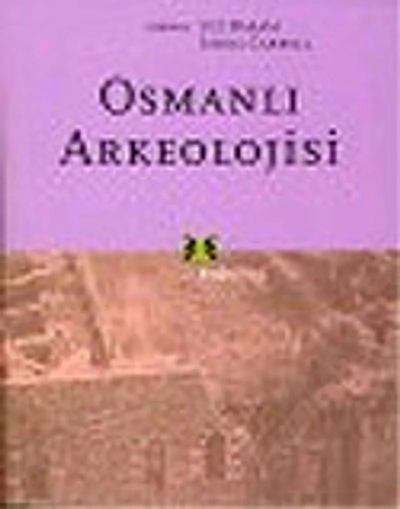 Osmanlı Arkeolojisi