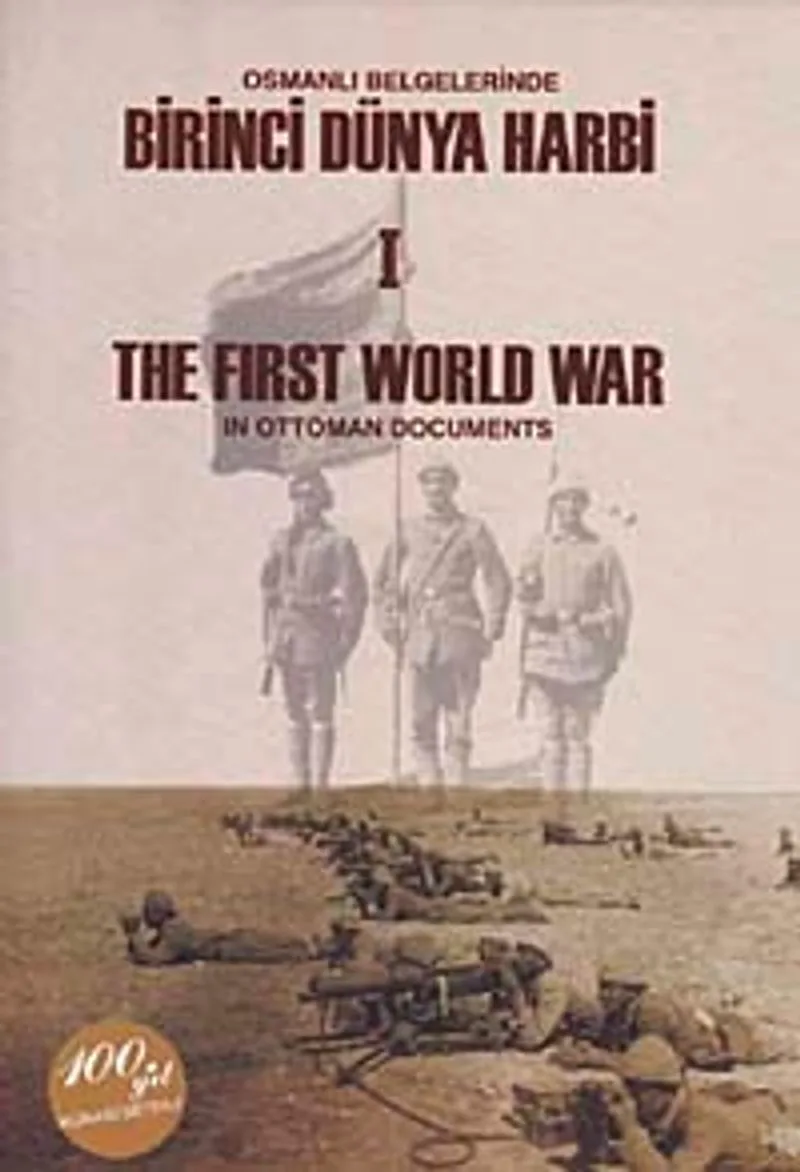 Osmanlı Belgelerinde Birinci Dünya Harbi II Cilt Takım The First World War In Ottoman Documents